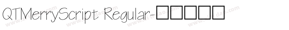QTMerryScript Regular字体转换